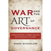 War and the Art of Governance: Consolidating Combat Success into Political Victory