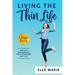 Living the Thin Life: Weight Maintenance Tips & Strategies for Life