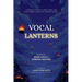 Vocal Lanterns: A Collection of Voices to Unite, Inspire, and Create Brighter Pathways for Women in Security