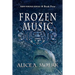 Frozen Music