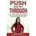 Push Your Way Through: How You Can Use the Ancient Principles of Kung Fu to Get What You Want