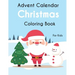 Advent Calendar Christmas Coloring Book For Kids: 25 simple and cute design to color - GIFT For Kids