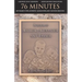 76 Minutes: My Search for Andrew, Alexander and Tanner Skelton