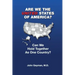 Are We the United States of America?