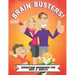 Brain Busters Education Work Book For Kids And Adults: Growth Mindset Workbook for Kids And Adults: 50 Fun Activities For The Whole Family to Think Cr