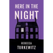 Here in the Night