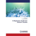 A Beginners Guide For Diatom Studies