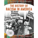 History of Racism in America