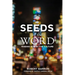 Seeds of the Word: Finding God in the Culture