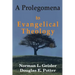 A Prolegomena to Evangelical Theology