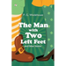 The Man With Two Left Feet