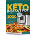 The Ultimate Keto Instant Pot Cookbook: 1000 Fast and Healthy Recipes. Must-Have Keto Recipes for Weight Loss: Foolproof Instant Pot cooking for Begin