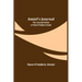 Amiel's Journal: The Journal Intime of Henri-Frédéric Amiel