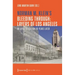 Norman M. Klein's »Bleeding Through: Layers of Los Angeles«: An Updated Edition 20 Years Later