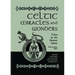 Celtic Miracles and Wonders: Tales of the Ancient Saints