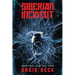 The Siberian Incident