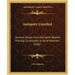 Antiquity Unveiled: Ancient Voices from the Spirit Realms Proving Christianity to be of Heathen Origin