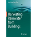Harvesting Rainwater from Buildings