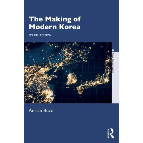 The Making of Modern Korea