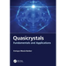 Quasicrystals: Fundamentals and Applications