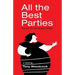 All the Best Parties