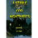 A Stable for Nightmares