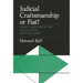 Judicial Craftsmanship or Fiat?: Direct Overturn by the United States Supreme Court