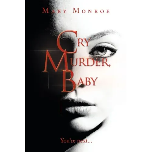 Cry Murder, Baby: You're Next...