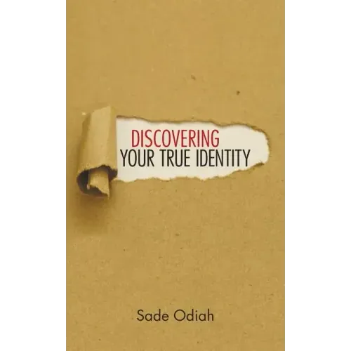 Discovering Your True Identity