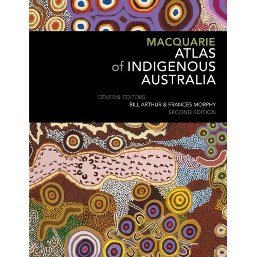 Macquarie Atlas of Indigenous Australia