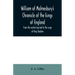 William of Malmesbury's Chronicle of the kings of England. From the earliest period to the reign of King Stephen