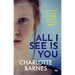 All I See Is You: A Tense Psychological Suspense Full of Twists