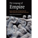 The Language of Empire: Rome and the Idea of Empire from the Third Century BC to the Second Century Ad