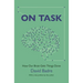 On Task: How Our Brain Gets Things Done