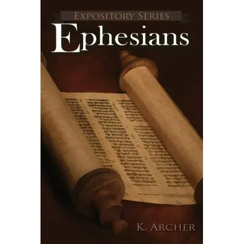 Ephesians: A Literary Commentary On Paul the Apostle's Letter to the Ephesians