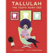 Tallulah the Tooth Fairy CEO