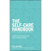The Self-Care Handbook: Connect with Yourself and Boost Your Wellbeing