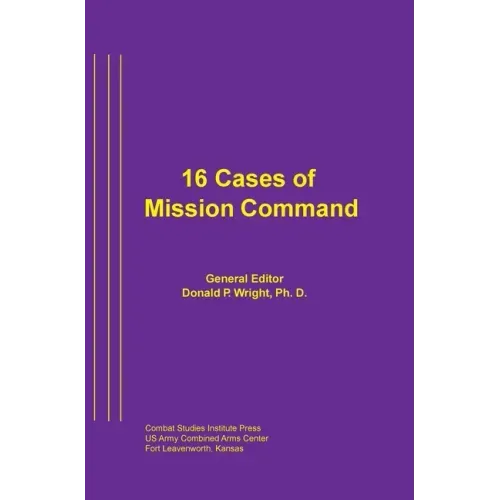 16 Cases of Mission Command