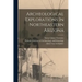 Archeological Explorations In Northeastern Arizona