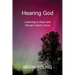 Hearing God: Learning to Hear and Discern God's Voice