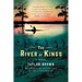 The River of Kings