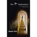 The 7th Destination: A Journey Unfolding the Law of Seventy Times Seven