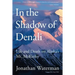 In the Shadow of Denali: Life And Death On Alaska's Mt. Mckinley