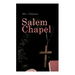 Salem Chapel: Complete Edition (Vol. 1&2)