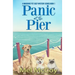 Panic at the Pier (A Whodunit Pet Cozy Mystery Series Book 1)
