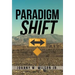Paradigm Shift: Building a Foundation of Church Leadership from the Inside Out