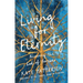 Living for Eternity: Knowing the God of Forever