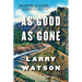 As Good as Gone