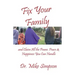 Fix Your Family: And Claim All the Power, Peace and Happiness You Can Handle
