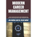 Modern Career Management: Career and job search secrets: orient yourself, stand out from the crowd, and get hired in today's market